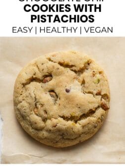 vegan chocolate chip cookies with pistachios